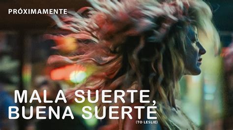 La buena suerte 2025